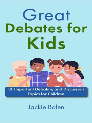 cover image of Great Debates for Kids